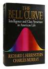 Richard J. Herrnstein, Charles Murray The Bell Curve Intelligence And Class Stru