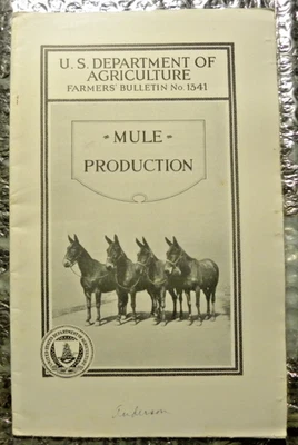 1938 US Department Agriculture Farmers' Bulletin No 1341 Mule Production - Image 1 of 3