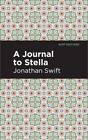 A Journal to Stella (Paperback or Softback)