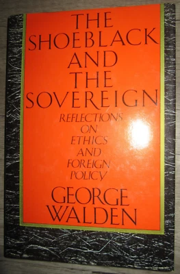 Vtg HC book, The Shoeblack and the Sovereign by George Walden, 1988 - Image 1 of 4