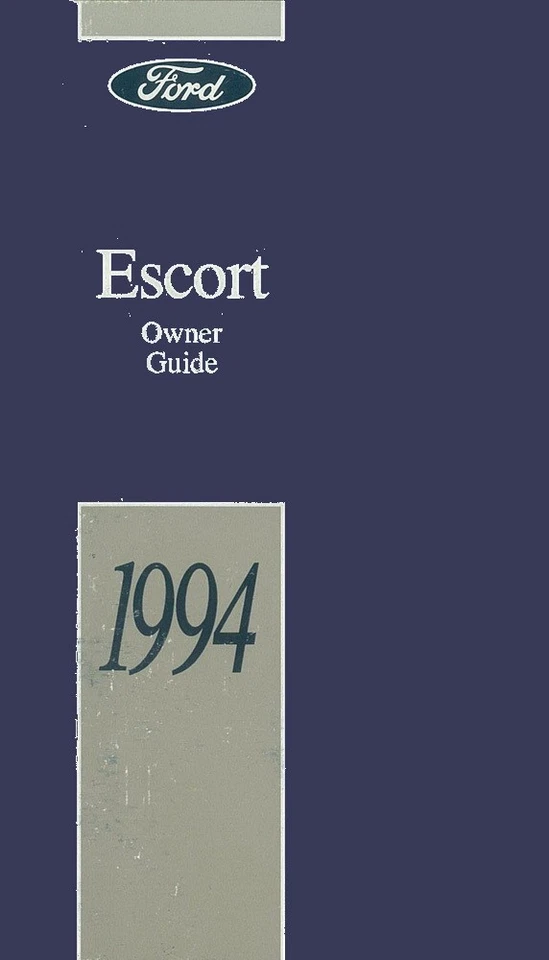 Ford Escort 1994 manual del propietario guía del usuario libro de referencia del operador fusibles fluidos Foto 1 de 1