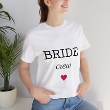 Bride Crew Short Sleeve T-Shirt