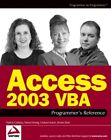 Access 2003 Vba Programmer's Reference (Wrox Press) (Programmer 