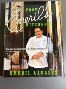 From Emeril's Kitchens: Favorite Recipes Emeril's Lagasse Restaurants Cookbook - Imagen 1 de 1