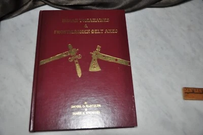 Libro de hachas de cinturón Indian Tomahawks & Frontiersman #65 de 400 edición limitada FIRMADO Foto 1 de 4