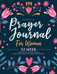 Prayer Journal For Women: 52 Week Scripture, Devotional & Guided Christian Noteb - Picture 1 of 1
