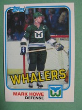 1981-82 TOPPS MARK HOWE #82 HARTFORD WHALERS PHILADELPHIA HOF