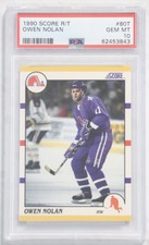 1990 Score R/T Owen Nolan Rookie RC #80T PSA 10 GEM MT Québec Nordiques 