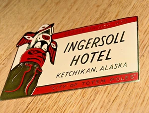Vintage INGERSOLL HOTEL KETCHIKAN ALASKA Unused Luggage Tag - George Brinck, Mgr - Picture 1 of 4