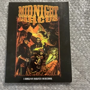 Midnight Circus: A World Of Darkness Sourcebook - White Wolf Games WW3068 - Picture 1 of 3
