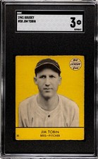 1941 GOUDEY #30 JIM TOBIN YELLOW SGC 3 VG BOSTON BEES SUPER RARE CARD LOW POP