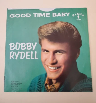 Bobby Rydell  GOOD TIME BABY/ CHERIE  (ROCK 45/PS) #186 PLAYS VG+ TO VG++ - Image 1 of 4