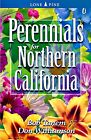 Perennials For Northern California Tanem, Bob