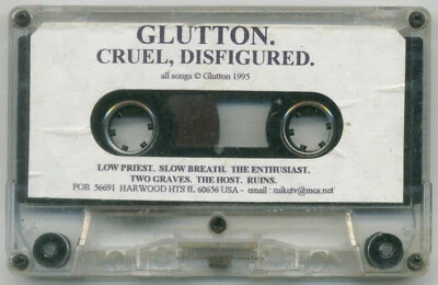 GLUTTON "Cruel, Disfigured"; Demo Cassette Tape 1995; Chicago Death/Doom Metal - Image 1 of 2