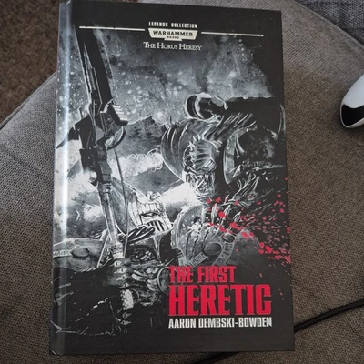Aaron Dembski Bowden The First Heretic Warhammer Hardback Book - Image 1 of 2