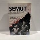 Semut: The Untold Story of a Secret… By Christine Helliwell (Paperback, 2021)