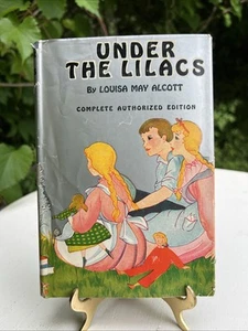 Vintage Book Under The Lilacs, by Louisa May Alcott, Authorized Edition 1928 BS1 - Picture 1 of 12