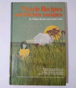 Prairie Recipes and Kitchen Antiques Anita, Kurtis, Michael Landon Little House - Picture 1 of 6