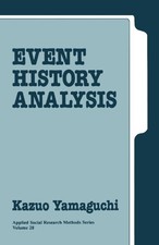 EVENT HISTORY ANALYSIS (APPLIED SOCIAL RESEARCH METHODS) By Kazuo Yamaguchi Mint