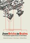 Des briques au cerveau : la science cognitive incarnée des robots LEGO, papier...