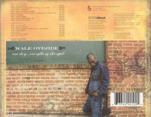 WALE OYEJIDE - ONE DAY...EVERYTHING CHANGED NEW CD - Picture 1 of 1