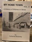 History Of Widnes In Verse By Catherine Malarkey  (English) Pb Signed Vol 3