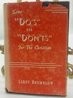 Some Dos And Donts For The Christiansleroy Brownlowleroy Brownlow