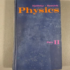 Physics Part II By David Halliday Vintage Hardcover Book John Wiley & Sons 1962 - Picture 1 of 24