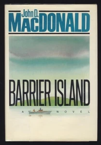 John D MacDonald BARRIER ISLAND Environment GREED Mississippi FIRST EDITION - Picture 1 of 1