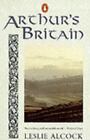 Arthur's Britain : History And Archaeology: A. D. 367-634 By Leslie Alcock! Book
