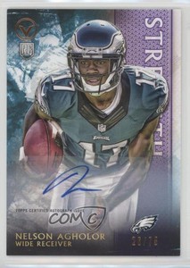 2015 Topps Valor Strength Auto /75 Nelson Agholor #191 Rookie Auto RC