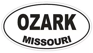 Ozark Missouri Oval Bumper Sticker or Helmet Sticker D1423 Euro Oval - Picture 1 of 1