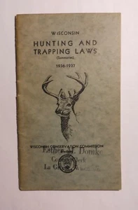 Leyes de caza y captura vintage de Wisconsin 1936-37 - Imagen 1 de 2