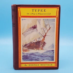 Vtg Typee Peep at Polynesian Life Herman Melville Newbery Classics Fiction Novel - Picture 1 of 11