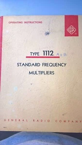 GenRad Type 1112 Standard Frequency Multipliers  Form 96-C  Operatiang Inst. - Picture 1 of 2