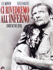 173439 Dvd Ci Rivedremo All'Inferno
