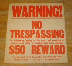 Vintage 1940's Wallaces Farmer No Trespassing $50 Reward Cardboard Poster Sign - Picture 1 of 4