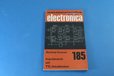 Amateurreihe electronica Nr. 185, Imoulstechnik mit TTL-Schaltkreisen, Manfred K