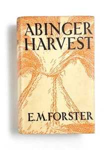 E M Forster / ABINGER HARVEST Signed 1st Edition 1936 - Picture 1 of 3