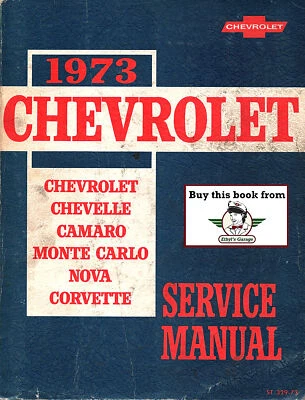 Chevrolet 1973 manual de servicio de taller de reparación de chasis de auto Camaro Corvette Chevelle Foto 1 de 2