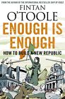 Enough is Enough: How to Build a New Republic, Sheridan, Kathy, Used; Very Good 
