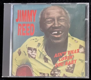 Jimmy Reed, "Ain't That Lovin' You Baby", Blues CD, Classic Sound, 1992 - Picture 1 of 3