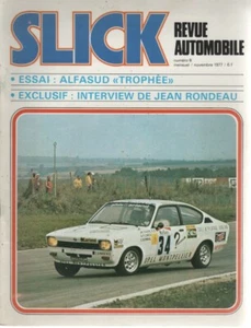 SLICK 8 #8 1977 ALFA ROMEO ALFASUD TROPHEE R14 TL TOUR AUTO JEAN RONDEAU GP ALBI - Imagen 1 de 2