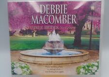 Three Brides. No Groom (Audio CDs) by Debbie Macomber, Unabridged, 10 hours