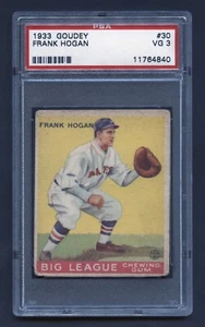 1933 FRANK "SHANTY" HOGAN GOUDY PSA 3 VG HOF BOSTON BRAVES VINTAGE (#30) RZC - Picture 1 of 3