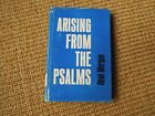 Arising From The Psalms Dewi Morgan 1St American Ed 1966  K919
