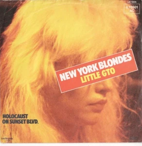 NEW YORK BLONDES Little GTO 7" VINYL w/PS 70s NEW WAVE Blondie Debbie Harry - Picture 1 of 1