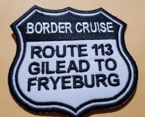 Parche bordado BORDER CRUISE ROUTE 113 GILEAD TO FRYEBURG aprox 3X3" - Imagen 1 de 2