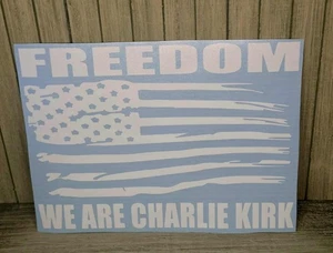 Charlie Kirk Freedom We are Charlie Kirk Car Decal - Bild 1 von 1
