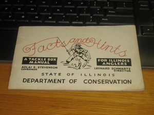 1950`S  STATE OF IL. D.O.C. FACTS  & HINTS FOR IL. ANGLERS -A TACKLE BOX MANUAL - Picture 1 of 4